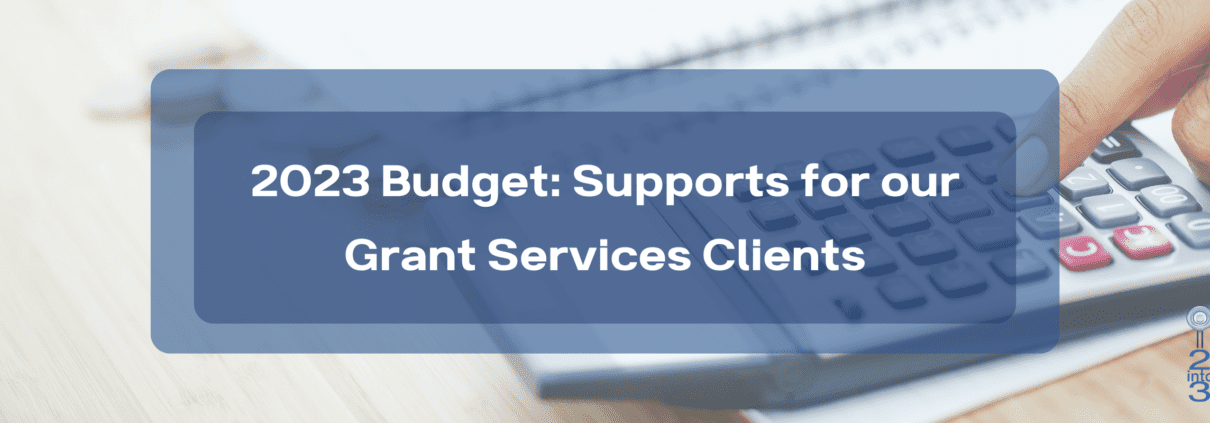 2023 Budget: Supports for our Grant Services Clients