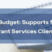 2023 Budget: Supports for our Grant Services Clients