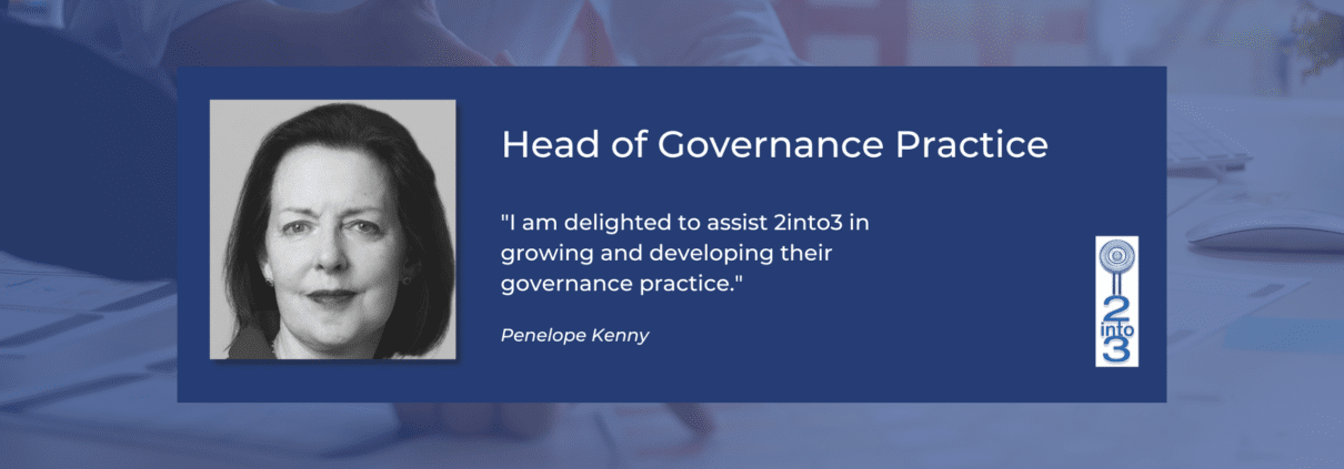 Penelope Kenny Head of Governance 2into3