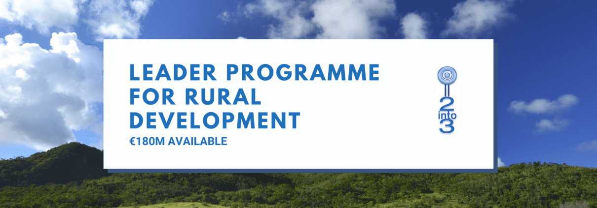 LEADER programme funding 2022 2into3