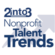 2into3 nonprofit Talent recruitment trend