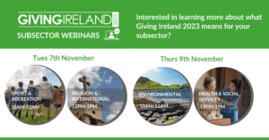 Giving Ireland 2023 Subsector Webinars 
